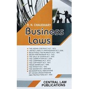 Central Law Publication's Business Law by R. N. Chaudhary